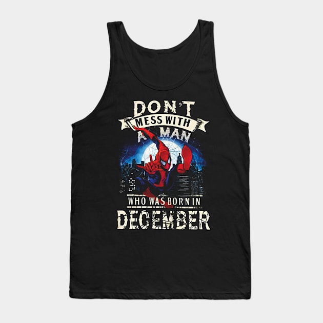 Don't Mess A Men December Tank Top by CarleyMichaels